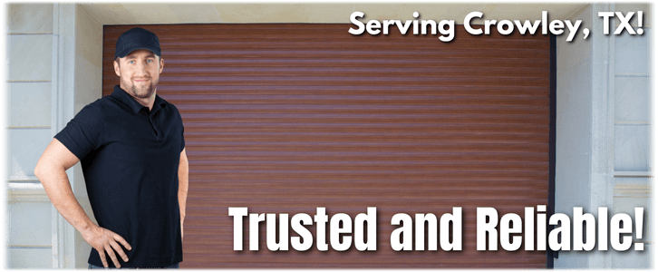 Garage Door Repair Crowley TX